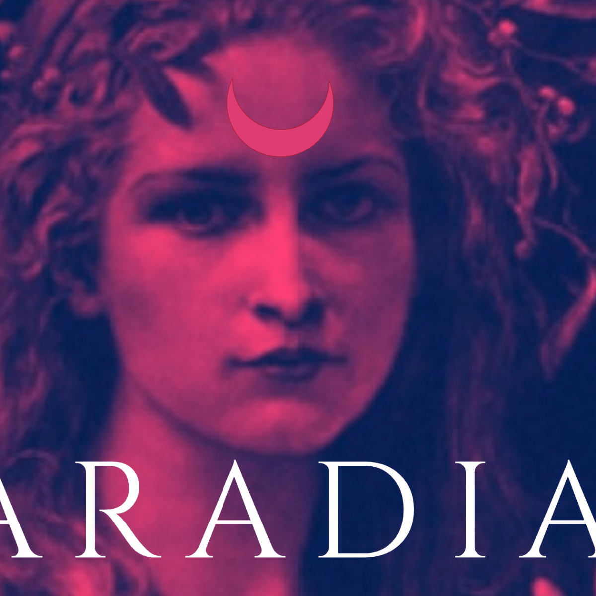 Brujería y rebeldía: Los linajes de Lucifer, Diana y&nbsp;Aradia.